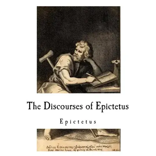 The Discourses of Epictetus: Epictetus - Paperback
