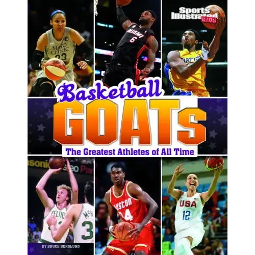 Basketball Goats: The Greatest Athletes of All Time - Paperback