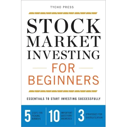 Stock Market Investing for Beginners: Essentials to Start Investing Successfully - Paperback