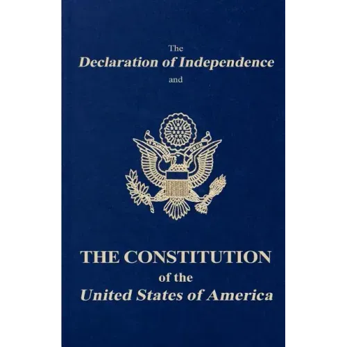 The Declaration of Independence and the Constitution of the United States of America - Paperback