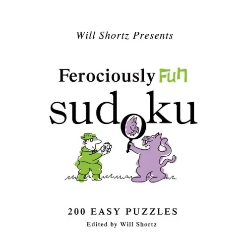 Will Shortz Presents Ferociously Fun Sudoku - Paperback