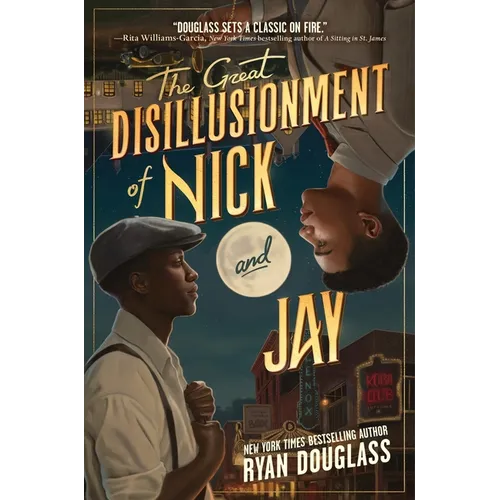 The Great Disillusionment of Nick and Jay - Hardcover