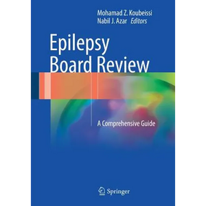 Epilepsy Board Review: A Comprehensive Guide - Paperback