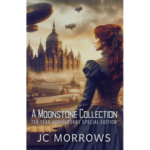 A MoonStone Collection: A collection of Order of the Moonstone Short stories - Paperback