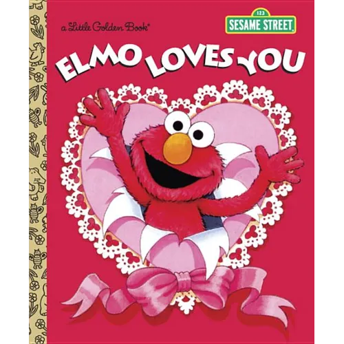 Elmo Loves You (Sesame Street) - Hardcover