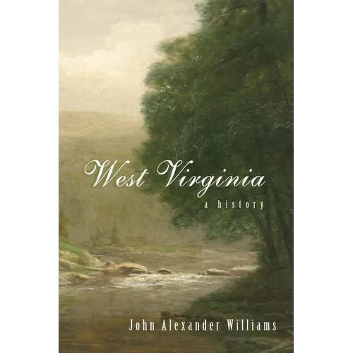 West Virginia: A History - Paperback