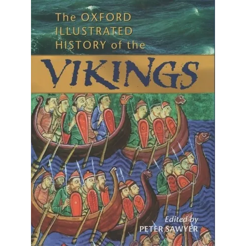 The Oxford Illustrated History of the Vikings - Paperback