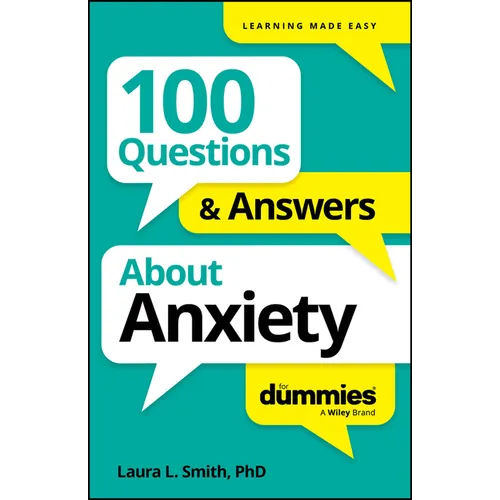 100 Questions & Answers about Anxiety for Dummies - Paperback