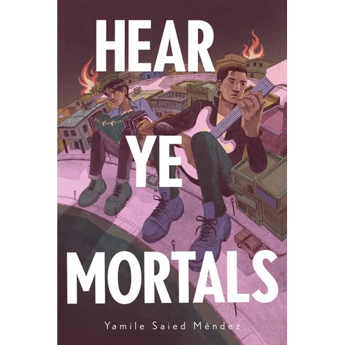 Hear Ye Mortals - Hardcover