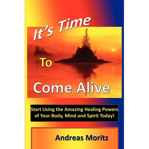 It's Time to Come Alive - Paperback