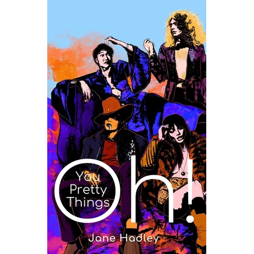 Oh! You Pretty Things - Paperback