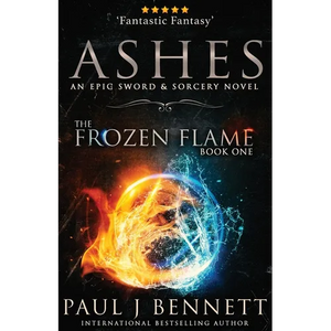 Ashes: A Sword & Sorcery Novel - Paperback