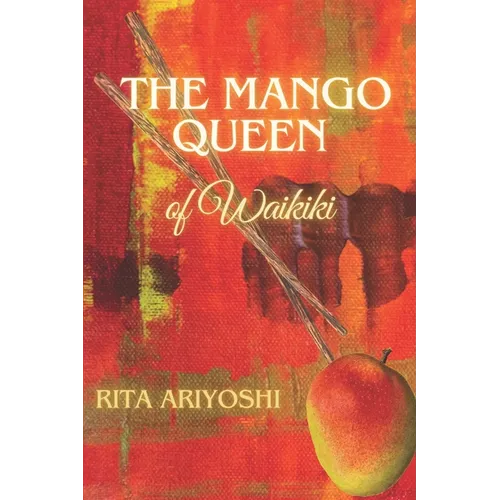 The Mango Queen of Waikiki - Paperback