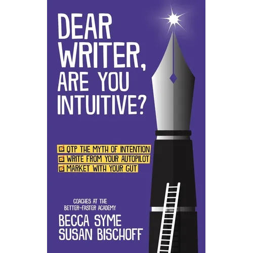 Dear Writer, Are You Intuitive? - Paperback