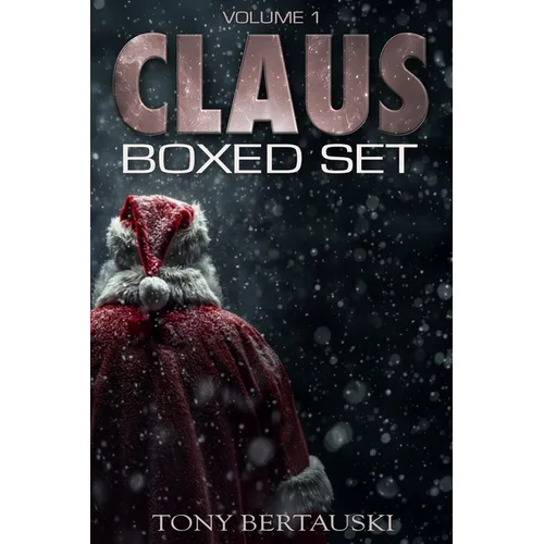 Claus Boxed Set: A Scifi Fantasy Adventure - Paperback