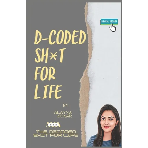 D-coded Sh*t For Life - Paperback