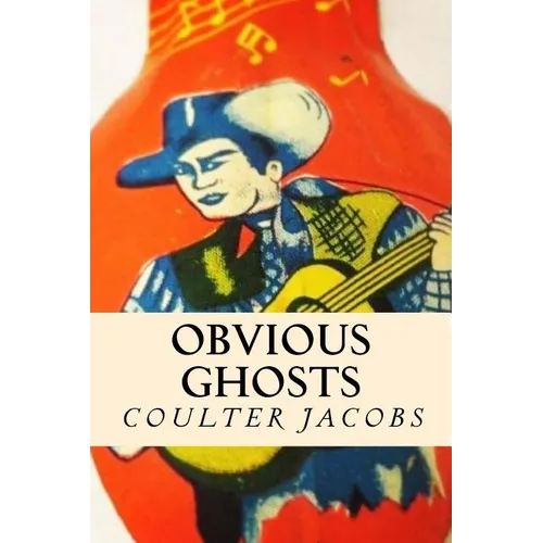 Obvious Ghosts - Paperback
