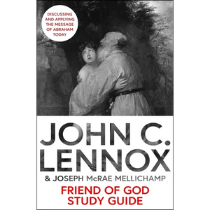 Friend of God Study Guide: Discussing and Applying the Message of Abraham Today - Paperback