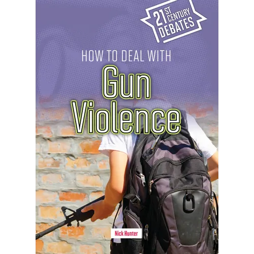 How to Deal with Gun Violence - Paperback