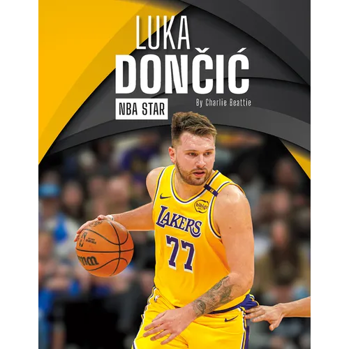 Luka Dončic: NBA Star - Library Binding