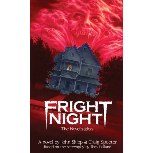 Fright Night: The Novelization - Paperback