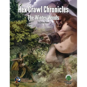 Hex Crawl Chronicles 2: The Winter Woods - Swords & Wizardry - Paperback