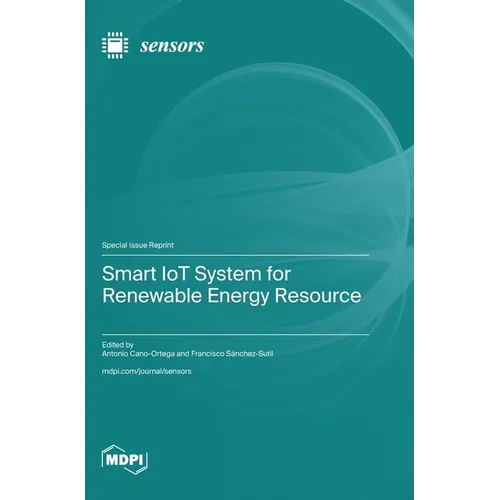 Smart IoT System for Renewable Energy Resource - Hardcover