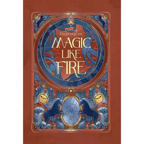 Magic Like Fire - Hardcover