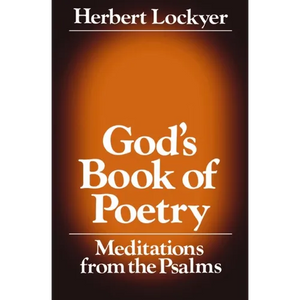 The God's Book of Poetry: Meditations from the Psalms - Paperback