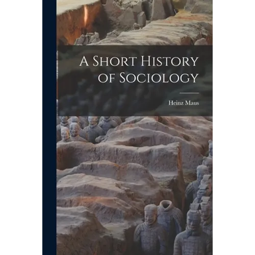 A Short History of Sociology - Paperback