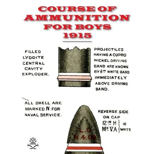 Course of Ammunition for Boys 1915 - Paperback