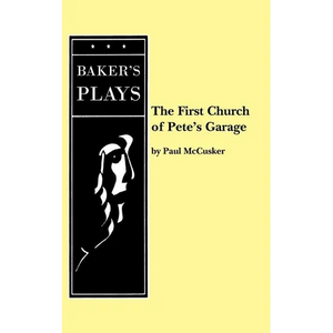 The First Church of Pete's Garage - Paperback