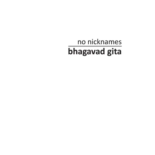 no nicknames Bhagavad Gita - Paperback