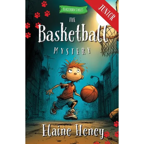 The Basketball Mystery - Blackthorn Stables Junior - Paperback