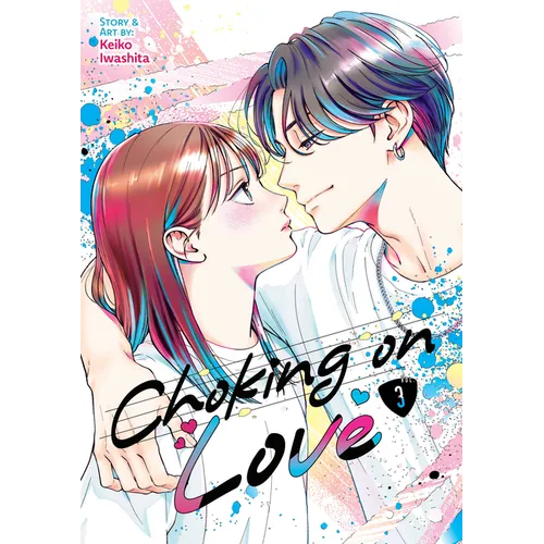 Choking on Love Vol. 3 - Paperback