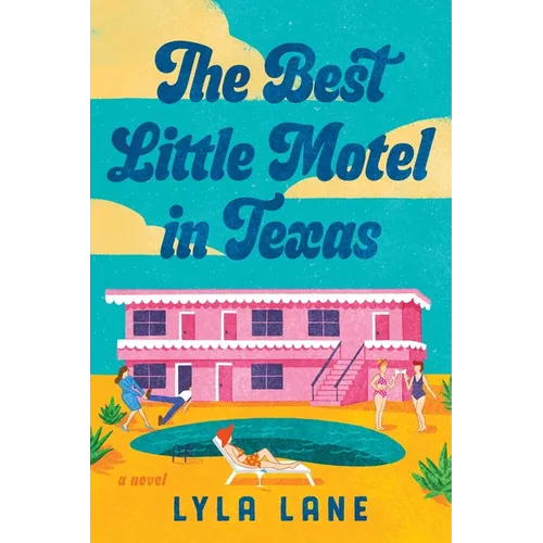 The Best Little Motel in Texas - Paperback