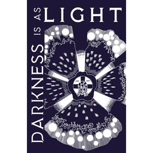 Darkness is as Light - Paperback