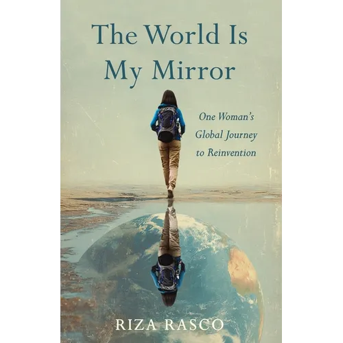 The World Is My Mirror - Paperback