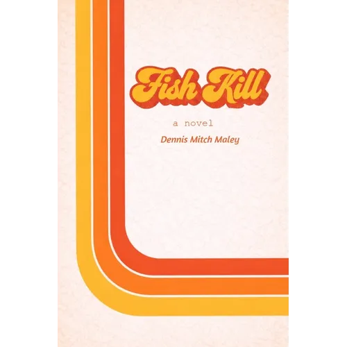 Fish Kill - Paperback