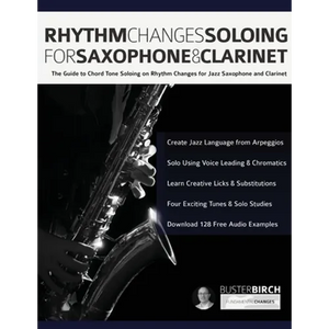 Rhythm Changes Soloing for Saxophone & Clarinet - Paperback