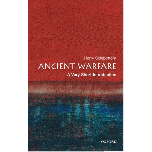 Ancient Warfare: A Very Short Introduction - Paperback