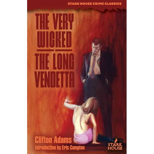 The Very Wicked / The Long Vendetta - Paperback