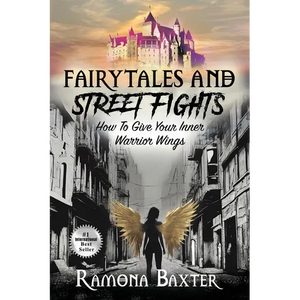 Fairytales and Street Fights - Paperback
