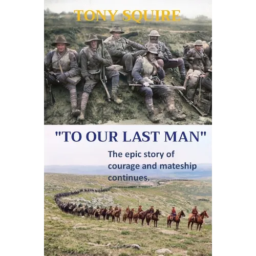 "To Our Last Man" - Paperback
