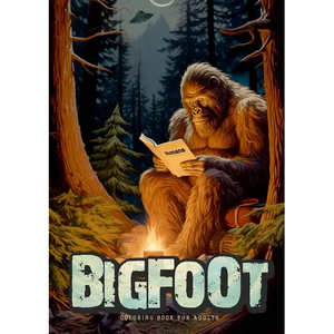 Bigfoot oloring Book for Adults: Super funny Bigfoot Coloring Book Grayscale Fantasy Legends Coloring Book Alien UFO Coloring Book A4 - Paperback