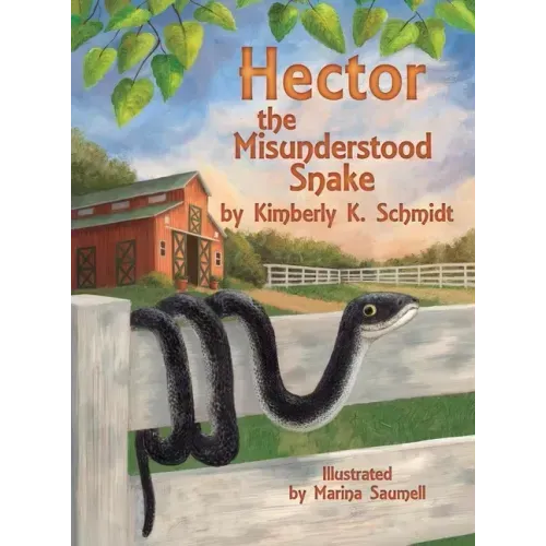 Hector the Misunderstood Snake - Hardcover