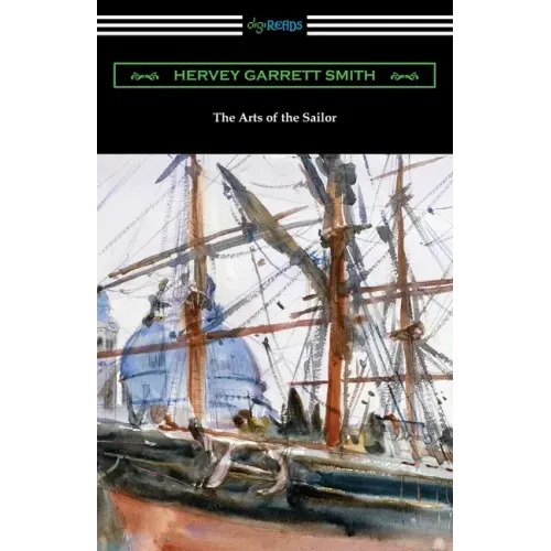 The Arts of the Sailor - Paperback