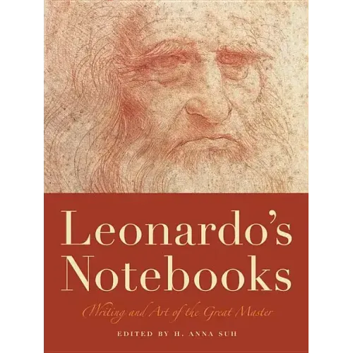 Leonardo's Notebooks: Writing and Art of the Great Master - Paperback