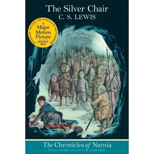 The Silver Chair: Full-Color Collector's Edition (Rpkg) - Paperback