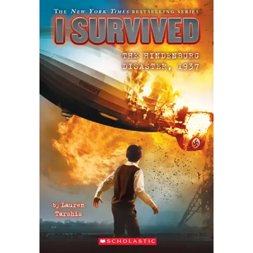 I Survived the Hindenburg Disaster, 1937 (I Survived #13): Volume 13 - Paperback